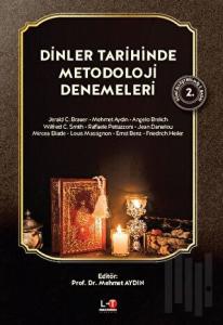 Di̇nler Tari̇hi̇nde Metodoloji̇ Denemeleri̇