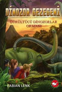Dinozor Gezegeni 2 - Gürültücü Dinozorlar Ormanı (Ciltli)