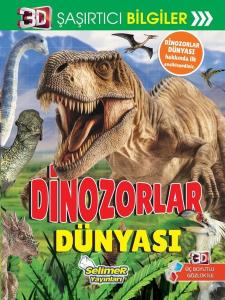 Dinozorlar Dünyası - 3D Şaşırtıcı Bilgiler