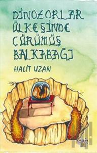 Dinozorlar Ülkesinde Çürümüş Balkabağı