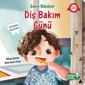 Diş Bakım Günü - Emre Büyüyor