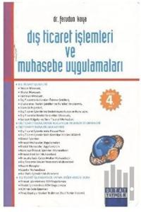 Dış Ticaret İşlemleri ve Muhasebe Uygulamaları