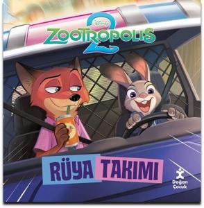 Disney Zootropolis 2 - Rüya Takımı
