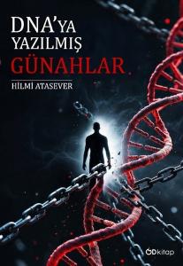 DNA'ya Yazılmış Günahlar