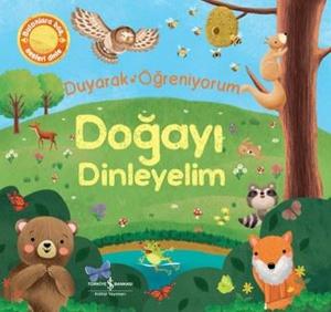 Doğayı Dinleyelim - Duyarak Öğreniyorum (Ciltli)