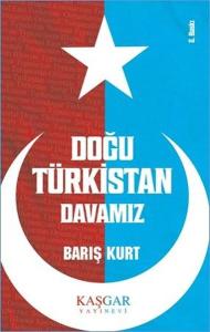 Doğu Türkistan Davamız