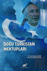 Doğu Türkistan Mektupları (Ciltli)