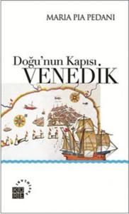 Doğu'nun Kapısı Venedik