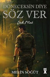 Döneceksin Diye Söz Ver - Şah Mat