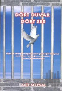 Dört Duvar Dört Ses