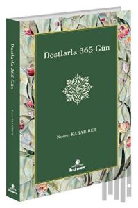 Dostlarla 365 Gün