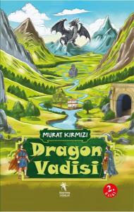Dragon Vadisi 8+ Yaş Renkli Resimli Hikaye