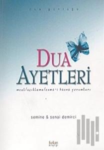 Dua Ayetleri Meal / Açıklama / Esma-i Hüsna Yorumları Dua Günlüğü