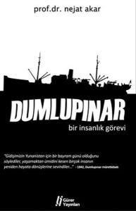 Dumlupınar Bir İnsanlık Görevi