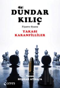 Dündar Kılıç - Yakası Karanfilliler