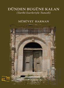 Dünden Bugüne Kalan