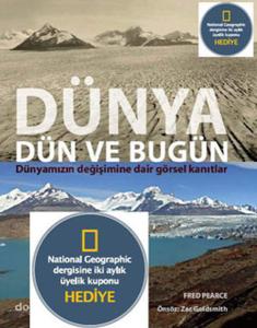 Dünya Dün ve Bugün - NG Üyelik Kuponu Hediyeli (Ciltli)