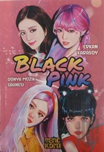 Dünya Müzik Sahnesi - Black Pink (Pembe Kapak)
