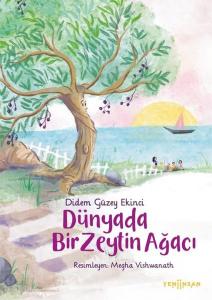Dünyada Bir Zeytin Ağacı