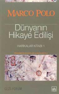Dünyanın Hikaye Edilişi-Harikalar Kitabı 1 (Ciltli)