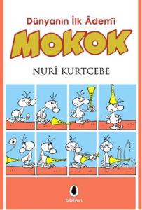 Dünyanın İlk Adem'i Mokok