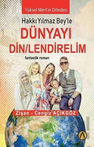 Dünyayı Din/lendirelim