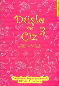Düşle ve Çiz 3