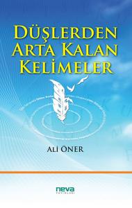 Düşlerden Arta Kalan Kelimeler