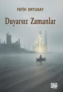 Duyarsız Zamanlar