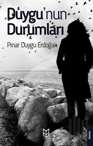 Duygu'nun Durumları