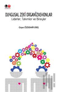 Duygusal Zeki Organizasyonlar