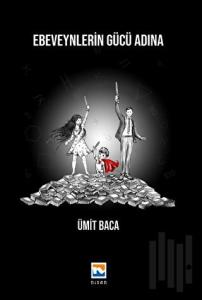 Ebeveynlerin Gücü Adına