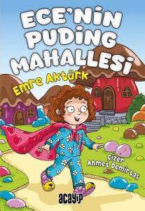 Ece'nin Puding Mahallesi
