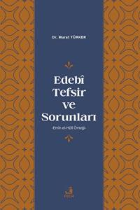 Edebi Tefsir ve Sorunları