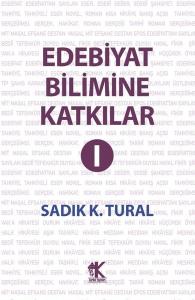 Edebiyat Bilimine Katkılar - 1