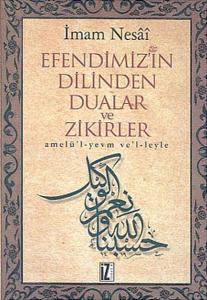 Efendimiz'in Dilinden Dualar ve Zikirler (Ciltli)