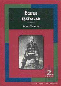 Ege’de Eşkiyalar