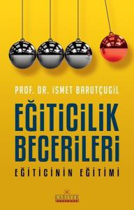 Eğiticilik Becerileri Eğiticinin Eğitimi