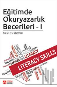 Eğitimde Okuryazarlık Becerileri - 1