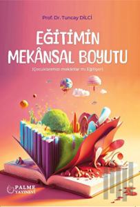 Eğitimin Mekansal Boyutu