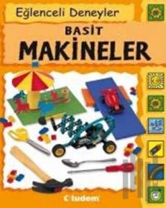Eğlenceli Deneyler Basit Makineler