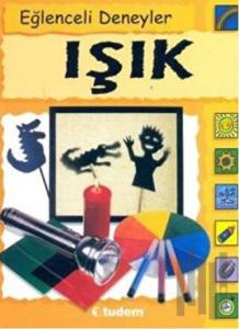 Eğlenceli Deneyler Işık