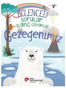 Eğlenceli Sorular İlginç Cevaplar - Gezegenimiz