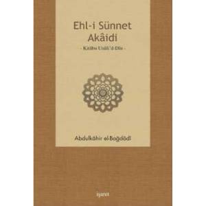 Ehl-i Sünnet Akaidi  Kitabu Usuli’d-Din