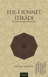 Ehl-i Sünnet İtikadı