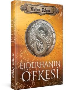 Ejderhanın Öfkesi (Ciltli)