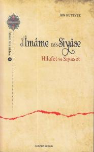 El-İmame ve's-Siyase - Hilafet ve Siyaset