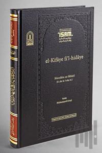 El-Kifaye Fi'l-Hidaye (Prestij) (Ciltli)