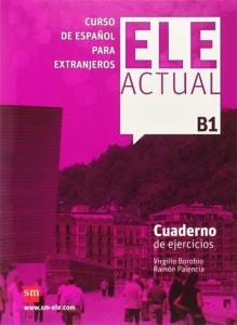 Ele Actual B1 Cuaderno de Ejercicios + CD