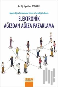Elektronik Ağızdan Ağıza Pazarlama